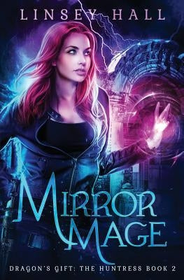 Mirror Mage Paperback Bonnie Doon Press LLC