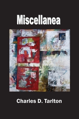 Miscellanea Paperback Silver Bow Publishing