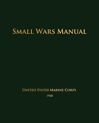 Small Wars Manual Paperback Watchmaker Publishing