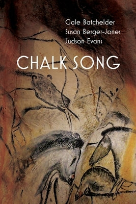 Chalk Song by Batchelder, Gale