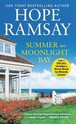 Summer on Moonlight Bay: Two Full Books for the Price of One by Ramsay, Hope