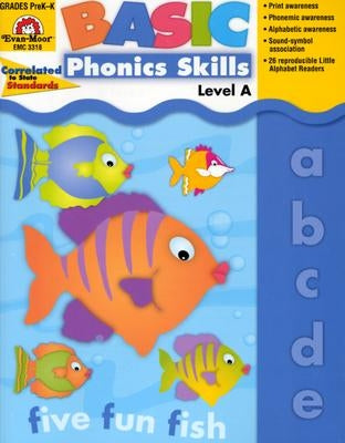 Basic Phonics Skills: Level A by Evan-Moor Educational Publishers