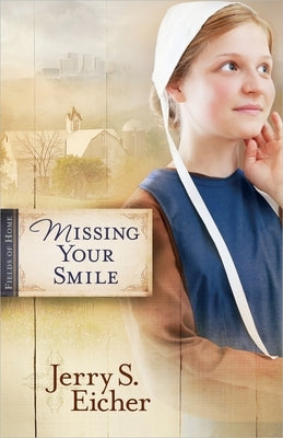 Missing Your Smile: Volume 1 Paperback Harvest House Publishers
