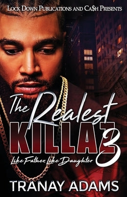 The Realest Killaz 3 Paperback Lock Down Publications