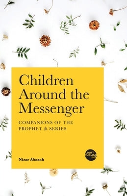 Children Around the Messenger by Abazah, Nizar