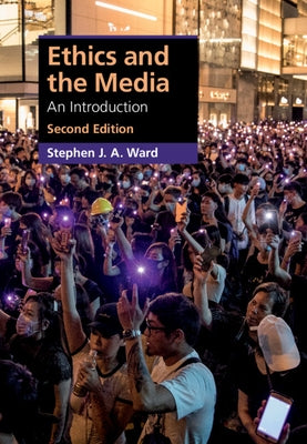 Ethics and the Media: An Introduction Paperback Cambridge University Press