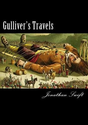 Gullivers Travels (Large Print Edition) by Swift, Jonathan