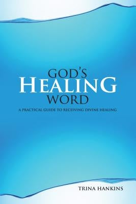 God's Healing Word: A Practical Guide to Receiving Divine Healing (Book & CD) Paperback Harrison House