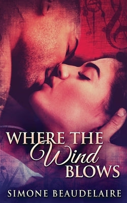 Where The Wind Blows Paperback Next Chapter