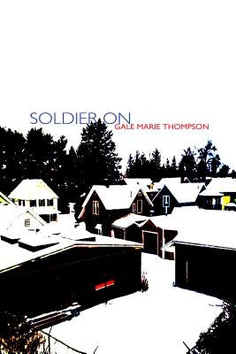 Soldier On Paperback Tupelo Press