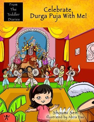 Celebrate Durga Puja With Me! Paperback Createspace Independent Publishing Platform