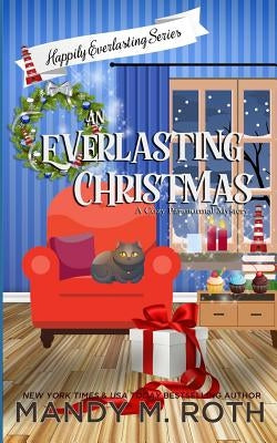 An Everlasting Christmas Paperback Independently Published