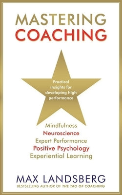 Mastering Coaching by Landsberg, Max