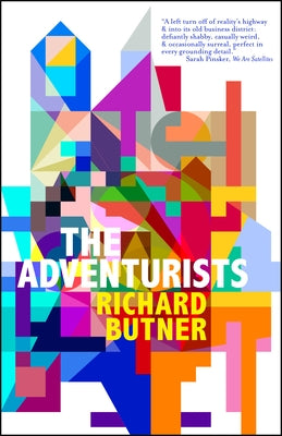 The Adventurists: And Other Stories Paperback Small Beer Press