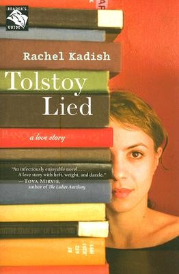 Tolstoy Lied: A Love Story Paperback Houghton Mifflin