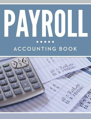 Payroll Accounting Book Paperback Biz Hub