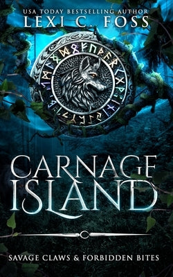 Carnage Island Special Edition Paperback Lexi C. Foss