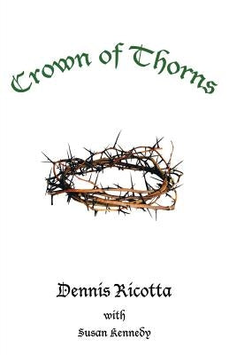 Crown of Thorns Paperback WestBow Press