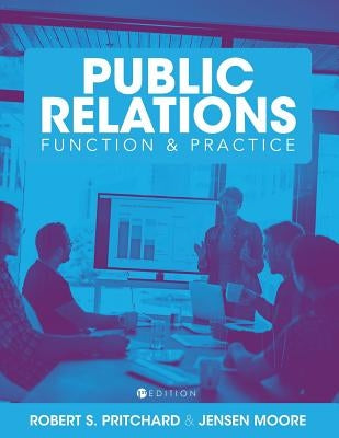 The Comprehensive Public Relations Reader: Function and Practice Paperback Cognella Academic Publishing