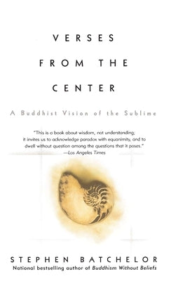 Verses from the Center: A Buddhist Vision of the Sublime Paperback Riverhead Books