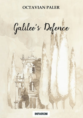 Galileo's Defence Paperback Philscience Press