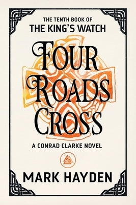 Four Roads Cross by Hayden, Mark