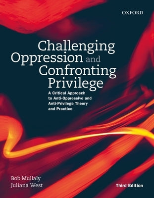 Paperback book titled "Challenging Oppression and Confronting Privilege" by Oxford University Press, USA, showing the front cover.