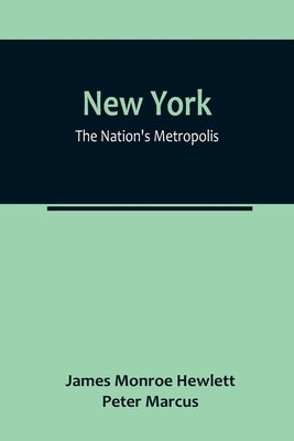 New York: The Nation's Metropolis Paperback Alpha Edition