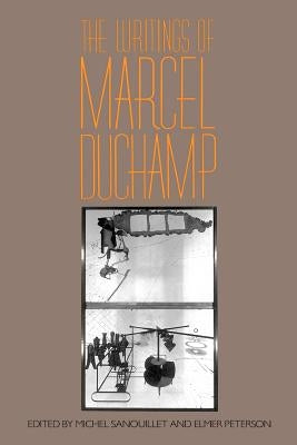 Writings of Marcel Duchamp PB by Duchamp, Marcel