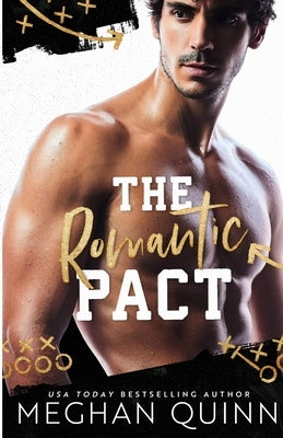 The Romantic Pact by Quinn, Meghan