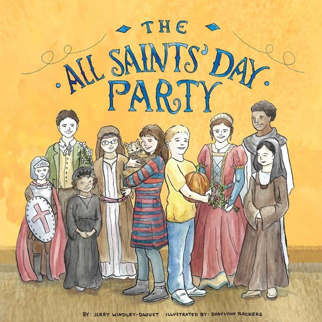 The All Saints' Day Party Paperback Our Sunday Visitor