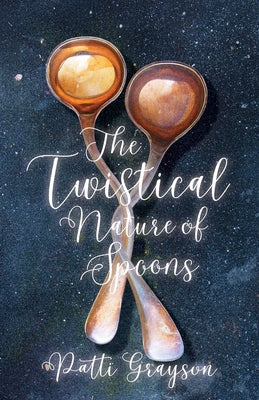 The Twistical Nature of Spoons Paperback Turnstone Press