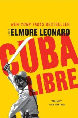 Cuba Libre by Leonard, Elmore