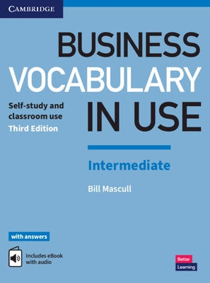 Paperback Business Vocabulary in Use: Intermediate book with answers and eBook by Cambridge University Press, featuring educational content.