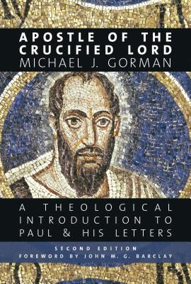 Close-up of the book cover titled "Apostle of the Crucified Lord" by William B. Eerdmans Publishing Company, featuring religious artwork.