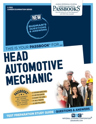 Head Automotive Mechanic (V) (C-1302): Passbooks Study Guidevolume 1302 by National Learning Corporation