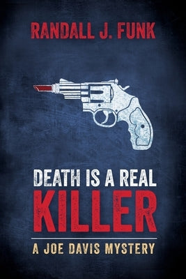 Death is a Real Killer Paperback Ghost Light Press