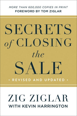 Secrets of Closing the Sale Paperback Fleming H. Revell Company