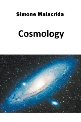 Cosmology by Malacrida, Simone