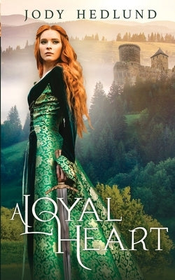 A Loyal Heart Paperback Northern Lights Press