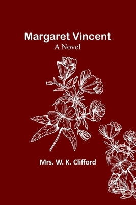 Margaret Vincent Paperback Alpha Edition