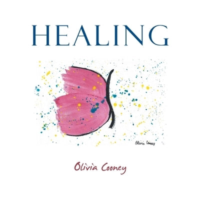 Healing Paperback Archway Publishing