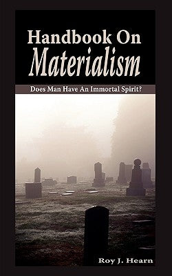 Handbook On Materialism Paperback Guardian of Truth Foundation