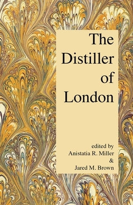 The Distiller of London Paperback Jared Brown