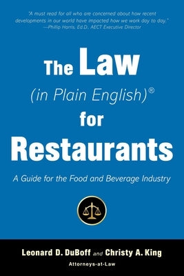 The Law (in Plain English) for Restaurants: A Guide for the Food and Beverage Industry by DuBoff, Leonard D.