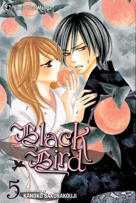 Black Bird, Volume 5 by Sakurakouji, Kanoko