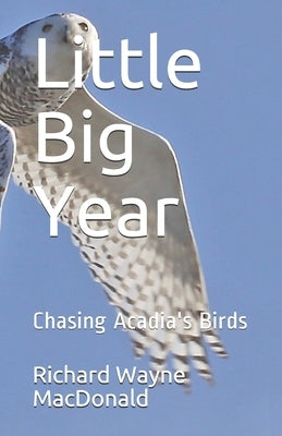 Little Big Year: Chasing Acadia's Birds Natural History Center