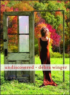 Undiscovered by Winger, Debra