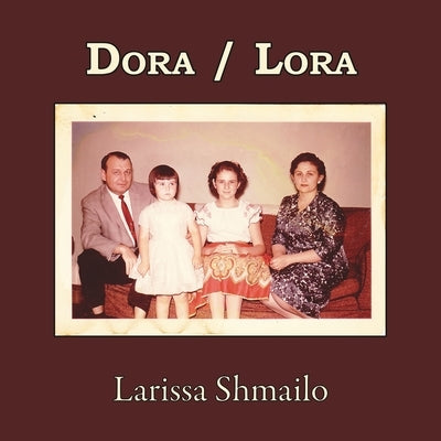 Dora / Lora Paperback Unlikely Books