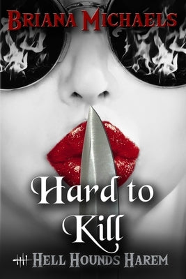 Hard to Kill: Book 3 in Second Trilogy Paperback Independently Published